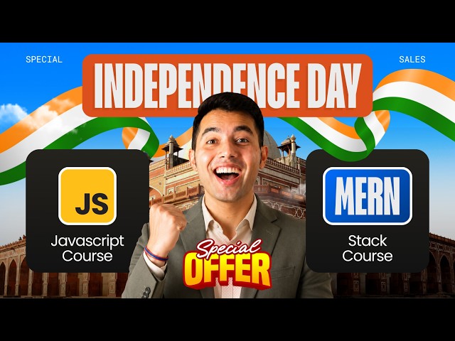 JavaScript ₹999 + MERN Stack ₹2499 🔥 Independence Day MEGA Offer 🇮🇳 | Live Classes 2026