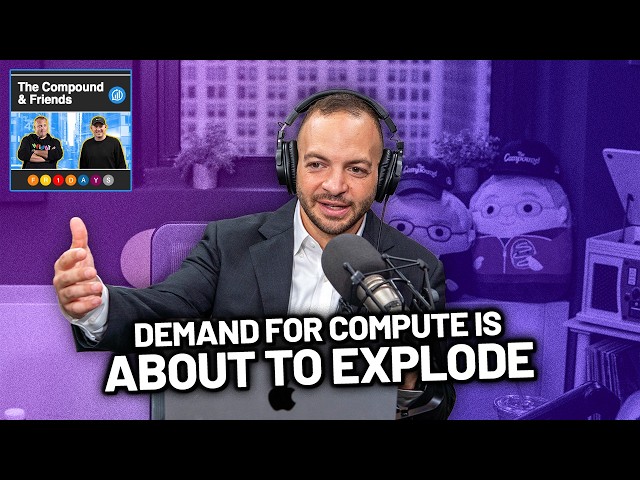 Why Demand for Compute Is About to Explode | TCAF 253