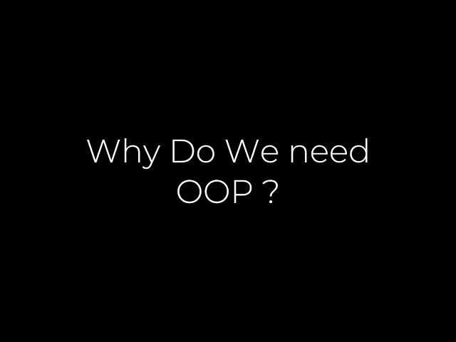 Why Procedural Code Fails | Procedural vs Object Oriented Programming | OOP Part-0