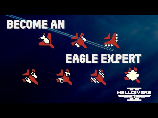HELLDIVERS 2: Complete Guide to Eagle Stratagems