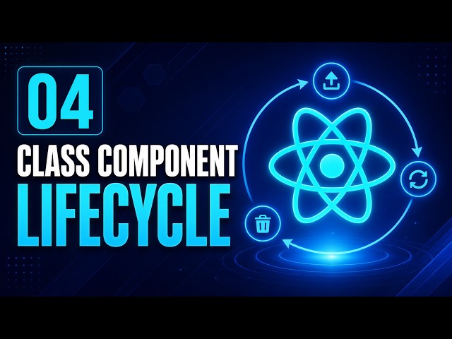 04 React Class Component Lifecycle