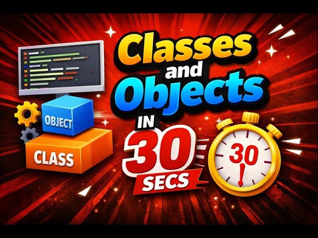 Classes and Objects in 30 Seconds 🔥 | OOP in Python for Beginners