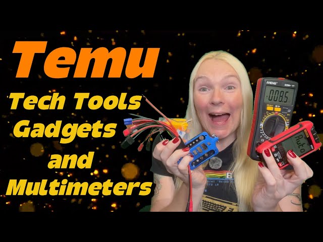 Cheap Temu Tech Tools Gadgets & Even More Talking Multimeters!