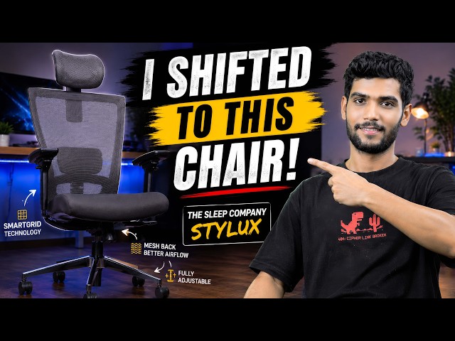I Finally Switched to The Sleep Company Stylux Ergonomic Chair
