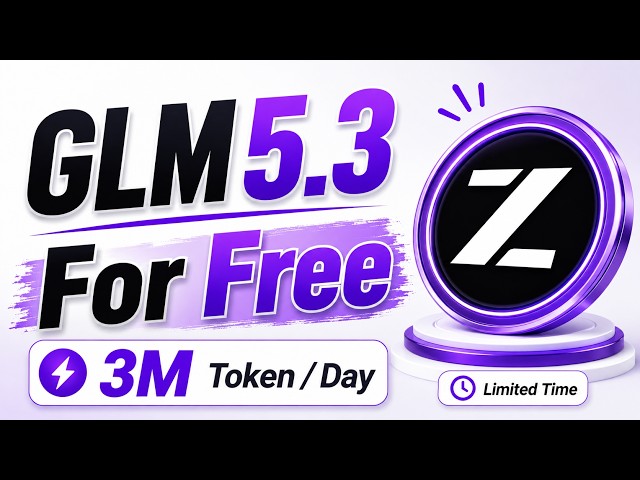GLM 5.3 Is Now FREE On ZCode