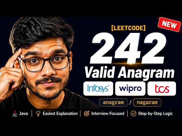 Valid Anagram | Leetcode 242 | Solve In Seconds | Infosys TCS Wipro Interview | Most Asked Question