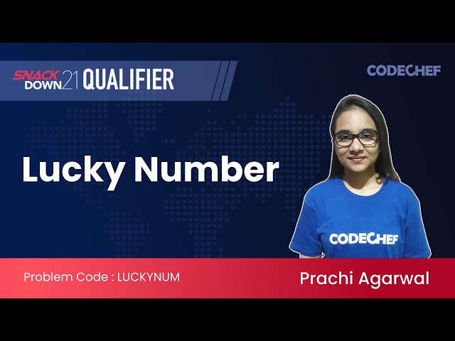 Lucky Number (LUCKYNUM) | SnackDown'21 Qualifiers | Official Solution by CodeChef