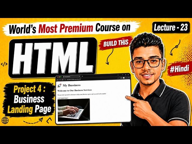 Project 4 | Business Landing Page using HTML | HTML Course in Hindi #23