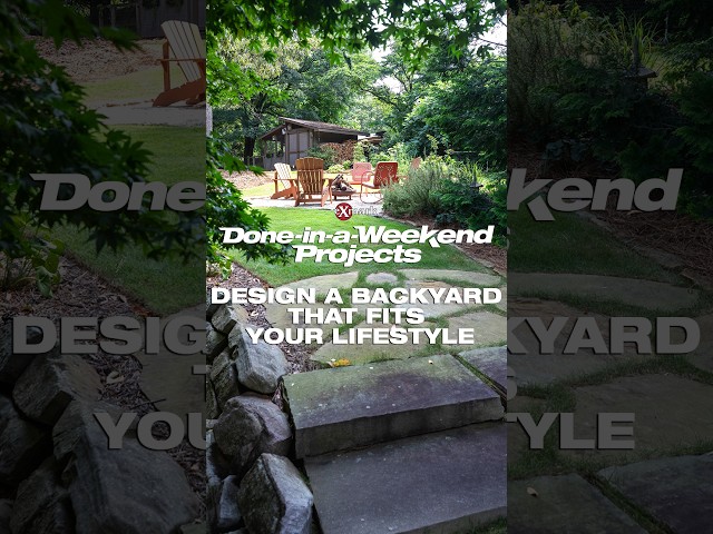 How to Design a Backyard That Fits the Way You Live | Done-In-A-Weekend Projects | Exmark