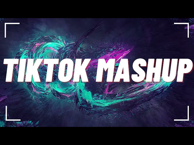 TikTok Mashup April 2022 (Not Clean)