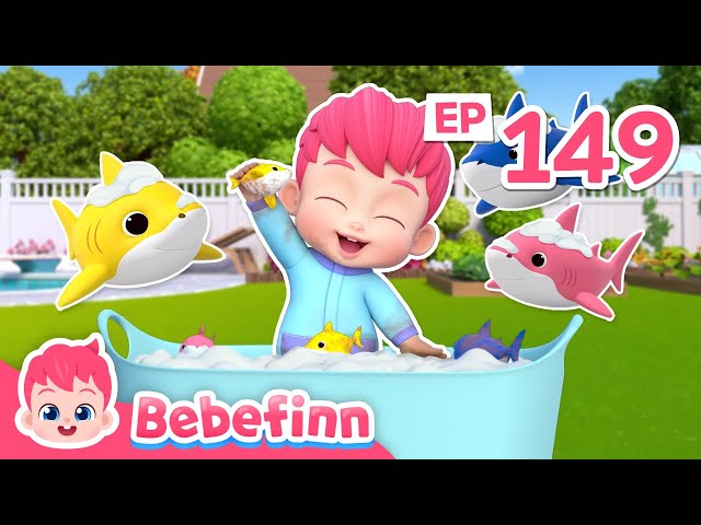 Baby Shark's Fun Bath TimeㅣEP149ㅣHealthy Habits for KidsㅣBebefinn Nursery Rhymes