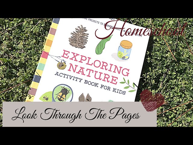 LOOK THROUGH THE PAGES | EXPLORING NATURE