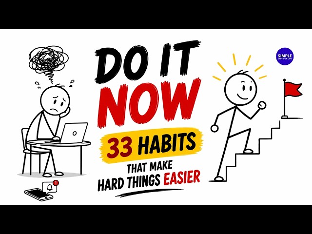 How to Train Your Brain to Do Hard Things (33 Habits)