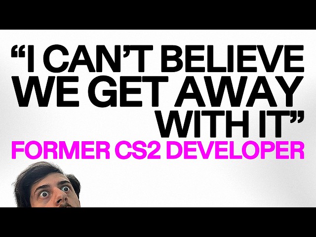 FORMER CS2 DEVELOPER ANSWERS EVERYTHING