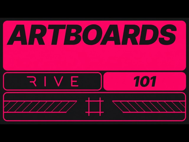 Rive 101 - Artboards