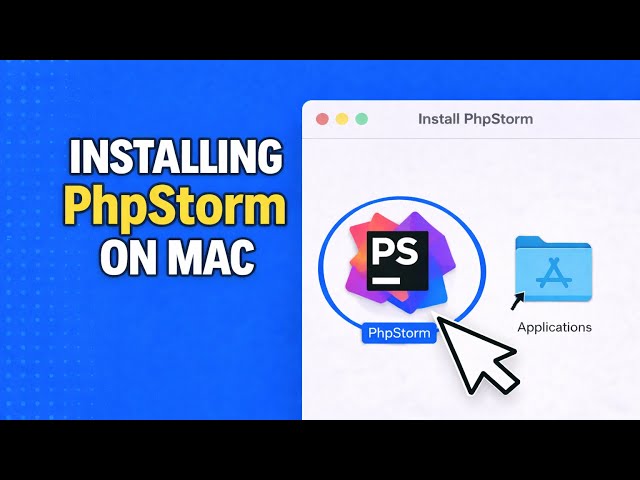 How To Install PhpStorm on Mac