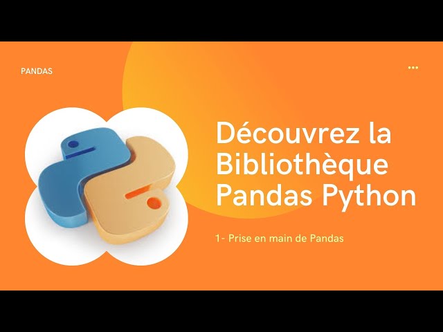 Introduction et installation du module Pandas de Python