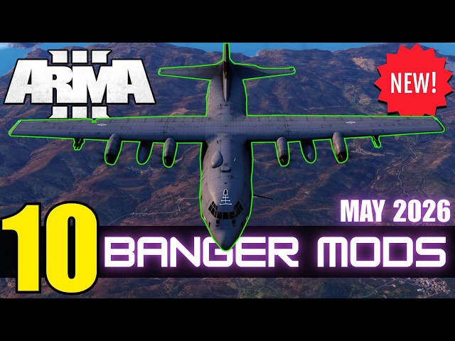 Top 10 INSANE New Arma 3 Mods [May 2026]
