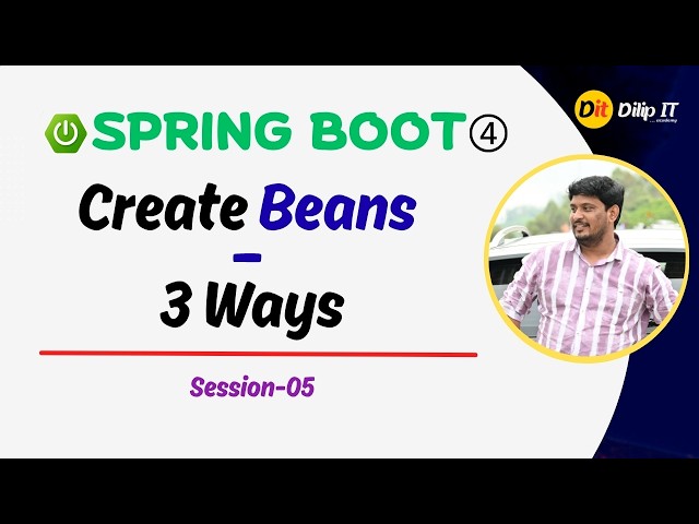 3 Ways to Create a Bean in Spring Boot — Do You Know All? | Spring Boot 4 Tutorial #05