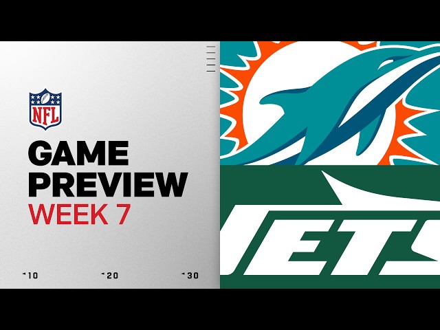 Miami Dolphins vs New York Jets | 2026 Week 7 Game Preview