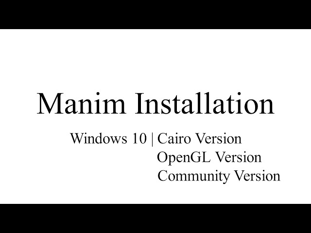Manim Tutorial | How to Install Manim on Windows 10