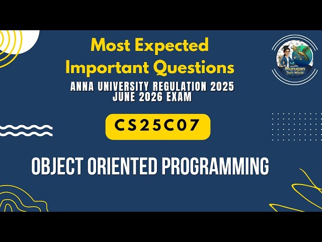 CS25C07 Object Oriented Programming Important Questions in Tamil|| Anna University Regulation 2025.