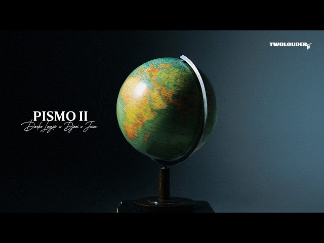 DARKO LAZIC X DJANI X JUICE - PISMO 2 [OFFICIAL VIDEO]
