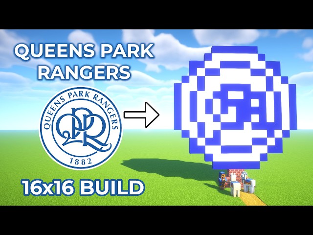 QUEENS PARK RANGERS Logo in Minecraft | 16×16 Build Tutorial 🔵⚪