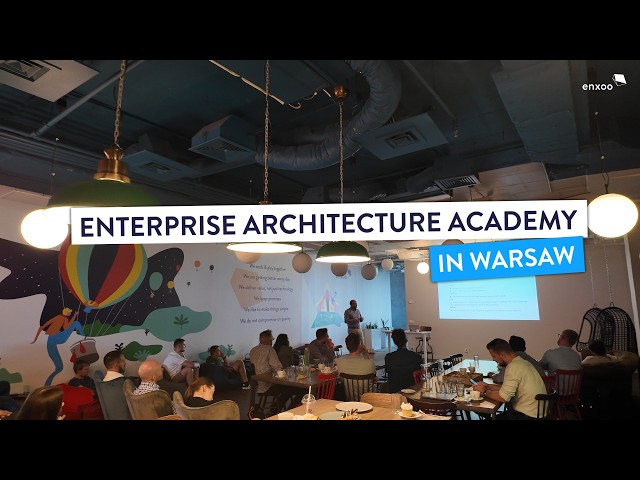 Enterprise Architecture Academy in Warsaw