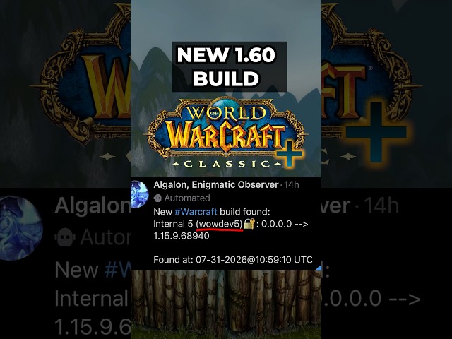 WoW Classic Plus Testing Expands? New Project Camelot Build Found