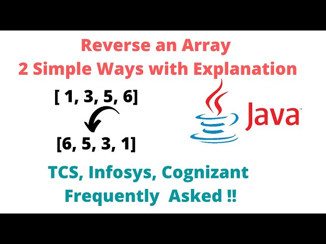 Java program to Reverse an Array | TCS, Infosys, Cognizant Frequently Asked Question 😲