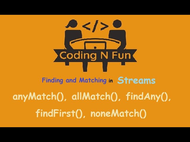 Java8 Streams: Finding and Matching | stream api | java8 | hindi | coding n fun