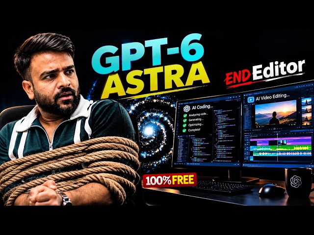 GPT-6 Astra Free Me Kaise Use Kare? 🤯 End of Developers & Editors? (Live Test + Free Access)