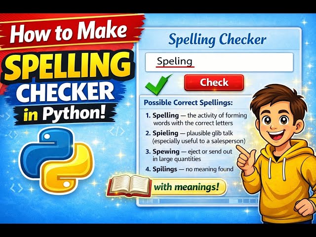 🎯 Python Tkinter Spelling Checker with Meanings | Word Suggestions + Definitions!