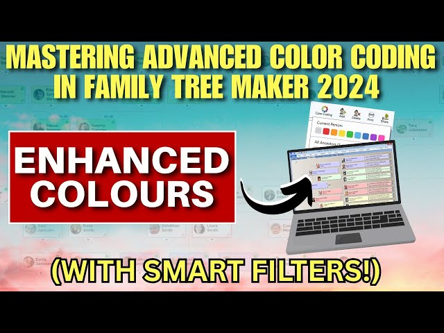 Mastering Advanced Color Coding in Family Tree Maker 2024 (with Smart Filters!)