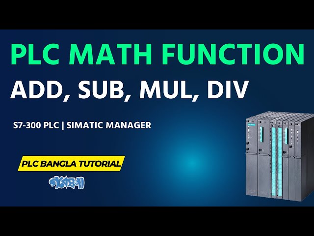 PLC Math Function Explained in SIMATIC Manager | Bangla Tutorial