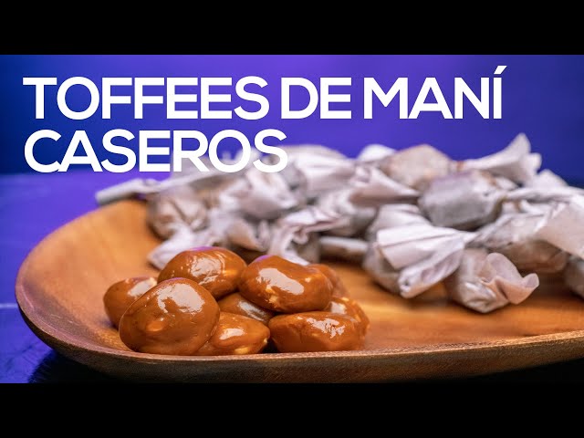 ¡Conoce el Secreto de los Toffees de Maní Hechos en Casa! #toffes