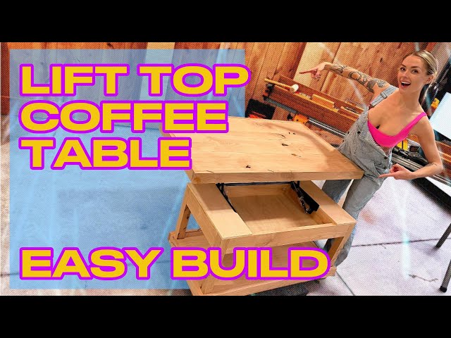 Lift Top Coffee Table - LET'S BUILD IT! TOGETHER! ☕️