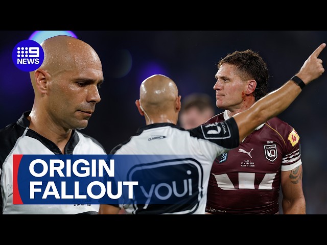 Petition launched to ban referee as fan fury boils over Origin send off | 9 News Australia