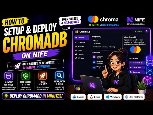 How to Setup & Deploy ChromaDB on Nife | Open Source & Self-Hosted Vector Database