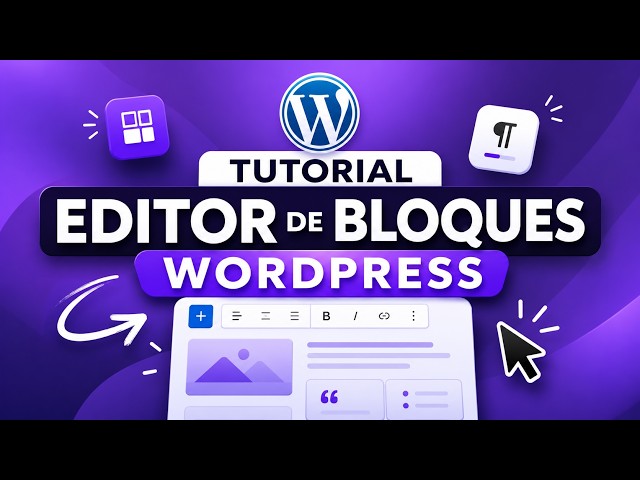 TUTORIAL - WordPress Block Editor