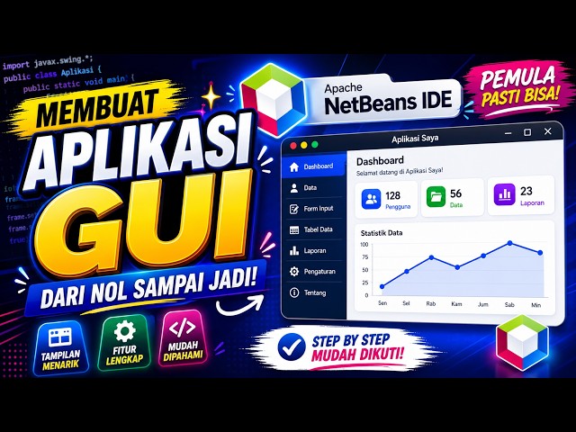 TUTORIAL PEMBUATAN APLIKASI GUI MENGGUNAKAN NETBEANS