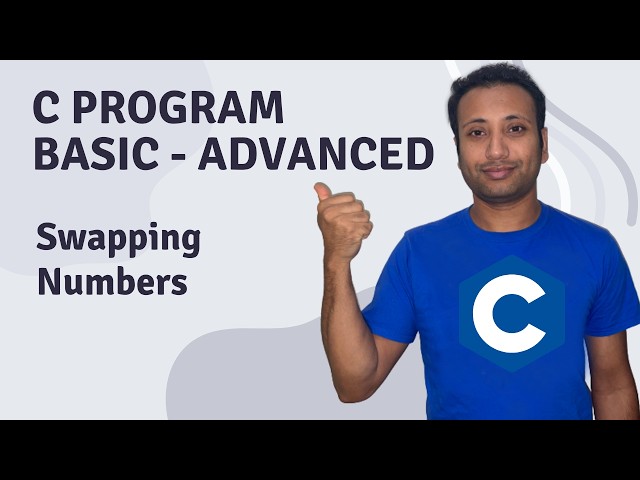 C Program English Tutorial 31 : swapping numbers