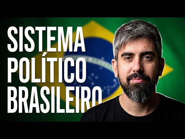ProEnemYT BRAZILIAN POLITICAL SYSTEM SUMMARY