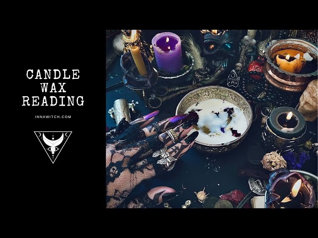 Candle Wax Reading For You - #innawitch