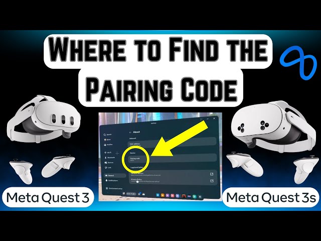 How to Find The Pairing Code On Meta Quest 3 and 3s - Meta Quest Tips