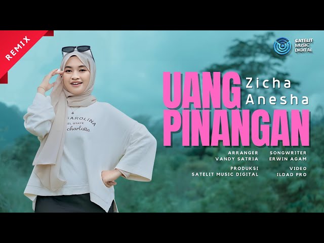 Zicha Anesha - Uang Pinangan (Official Music Video) | Remix Minang Version