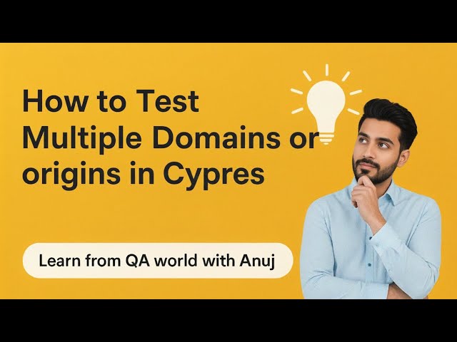 How to test multiple domains or origins with Cypress