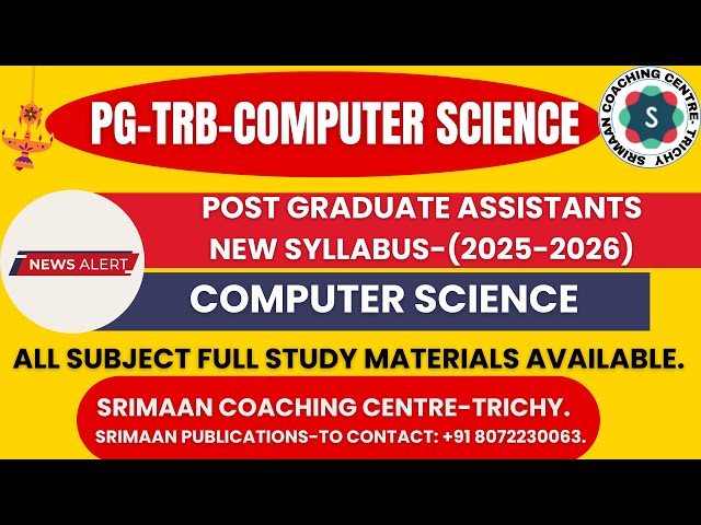 PG-TRB: COMPUTER SCIENCE-(NEW SYLLABUS 2025-2026) STUDY MATERIAL AVAILABLE-TO CONTACT:+91 8072230063