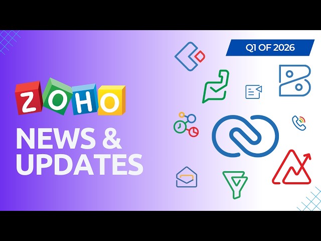 Zoho Updates 2026: The Biggest Changes You Missed